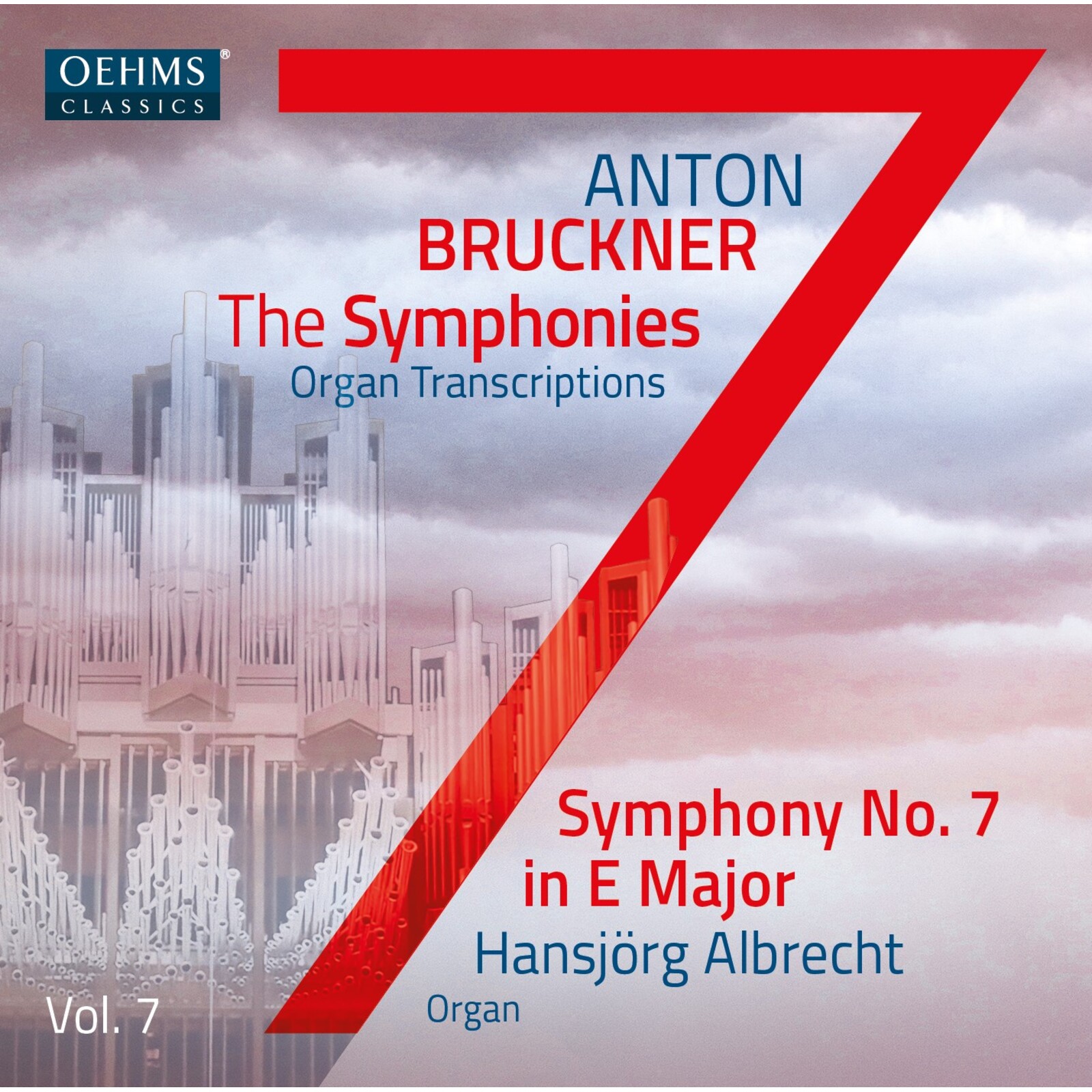 Picture of Hansjorg Albrecht - Anton Bruckner Project: The Symphonies (Organ Transcriptions), Vol. 7
