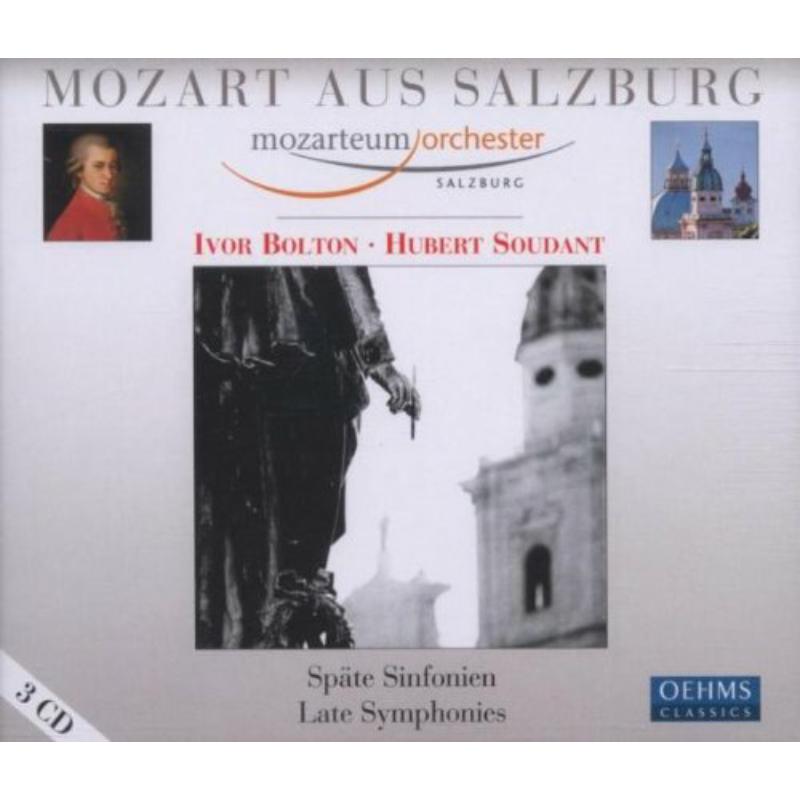 Picture of Bolton Ivor:Soudant:Mozarteum - MOS MOZART - LATE SYMPHONIES