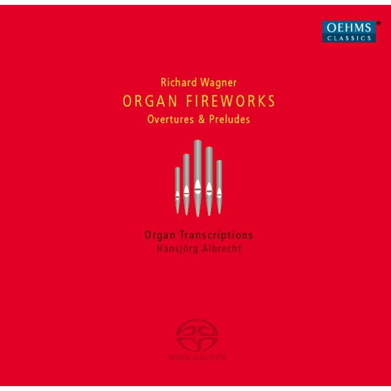 Picture of Hansjorg Albrecht - Wagner: Organ Fireworks