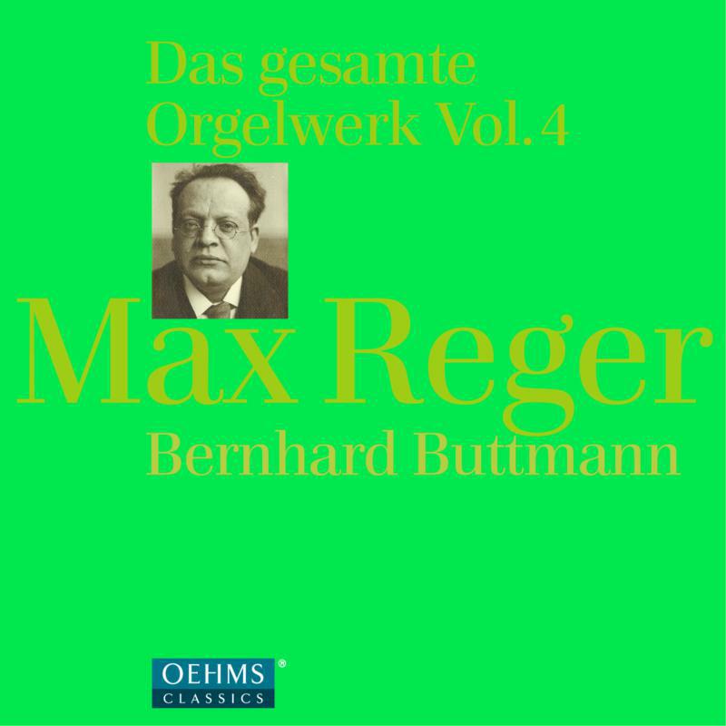 Picture of Berhard Buttmann - Reger: Complete Organ Works 4