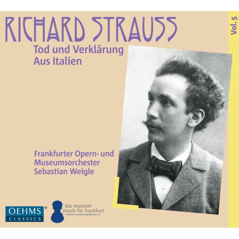 Picture of Frankfurt Omo/Weigle - Richard Strauss: Tod und Verkl�rung, Aus Italien, Vol. 5