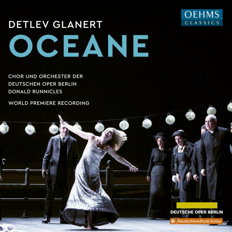 Picture of Choir/Orch/Deutsche Oper - Detlev Glanert: Oceane