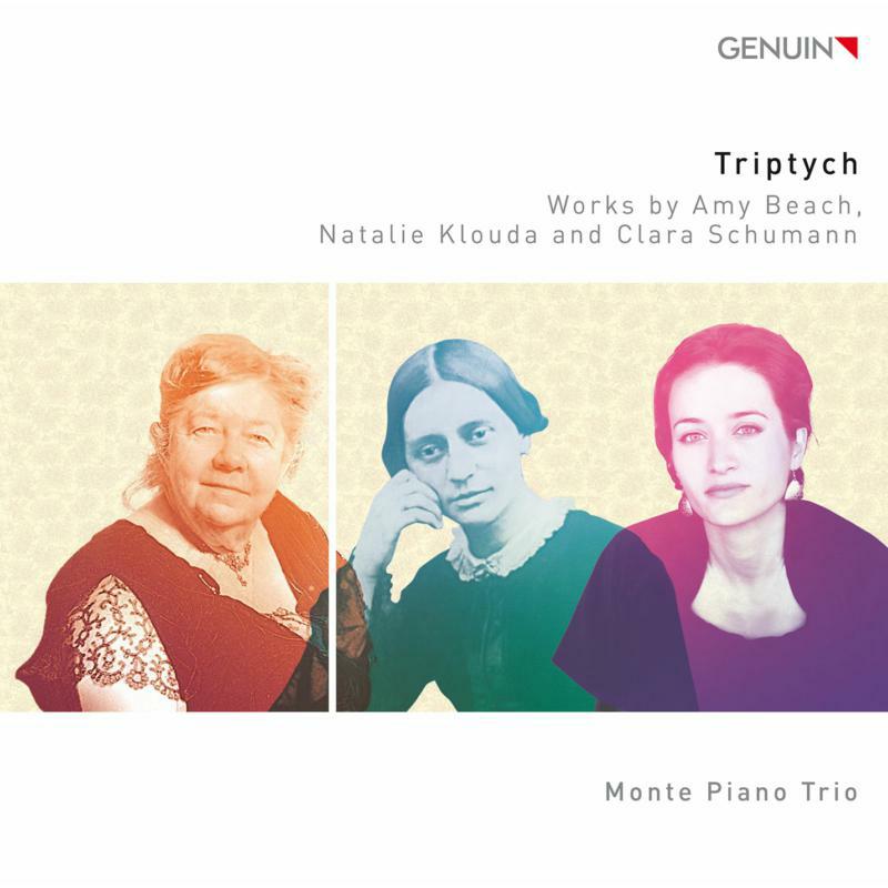 Picture of Monte Piano Trio - Triptych: Works by Amy Beach, Natalie Klouda and Clara Schumann