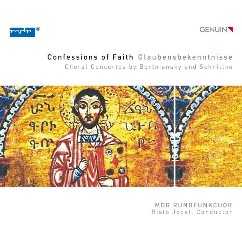 Picture of Mdr Rundfunkchor/Joost - Confessions of Faith: Choral Concertos by Bortniansky and Schnittke