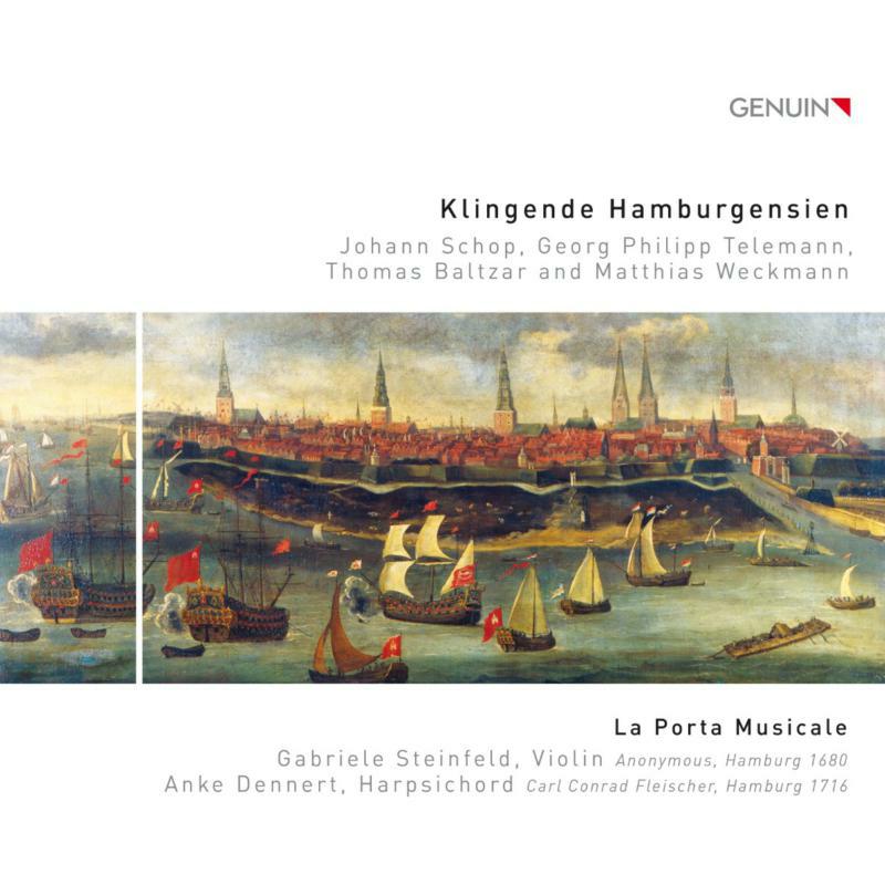 Picture of La Porta Musicale - Klingende Hamburgensien: Works by Johann Schop, Georg Philipp Telemann, Thomas Baltzar, Matthias Weckmann