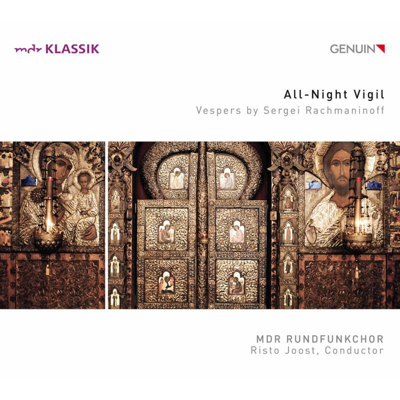 Picture of Mdr Radio Choir/Joost - Rachmaninoff: All-Night Vigil - Vespers by Sergei Rachmaninoff