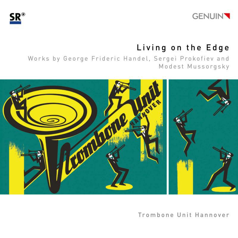 Picture of Trombone Unit Hannover - Living on the Edge: Works by George Frideric Handel, Sergei Prokofiev and Modest Mussorgsky