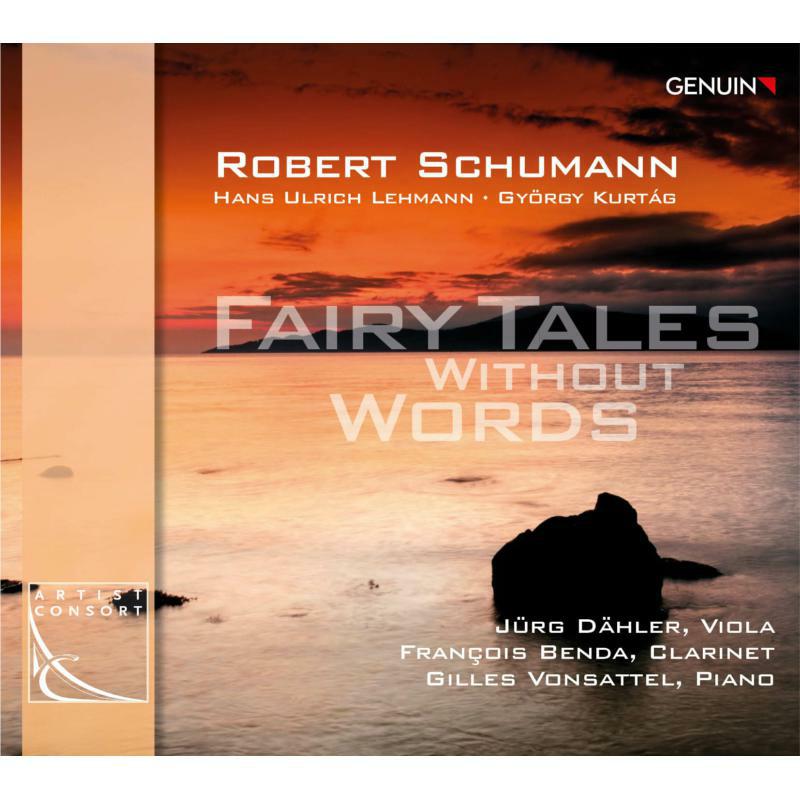 Picture of Dahler/Benda/Vonsattel - Robert Schumann, Hans Ulrich Lehmann, Gy�rgy Kurt�g: Fairy Tales Without Words