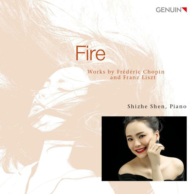 Picture of Shize Shen - Fire: Works by Fr�d�ric Chopin and Franz Liszt