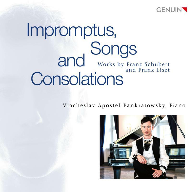 Picture of Apostel-Pankratowsky - Impromptus, Songs and Consolations: Works by Franz Schubert and Franz Liszt