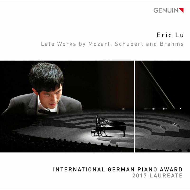 Picture of Eric Lu - Late Works by Mozart, Schubert and Brahms