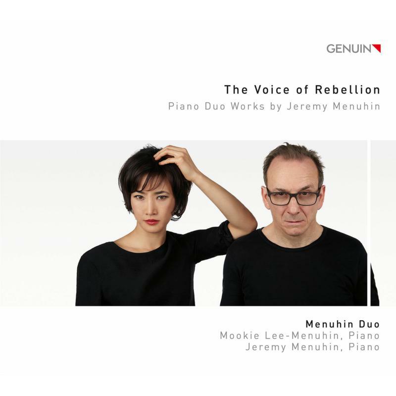 Picture of Menuhin Duo - The Voice of Rebellion: Piano Duo Works by Jeremy Menuhin