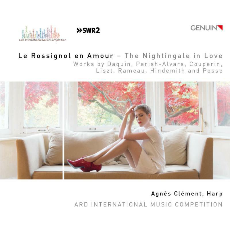Picture of Agnes Clement - Le Rossignnol en Amour (The Nightingale in Love): Works by Daquin, Parish-Alvars, Couperin, Hindemith, Rameau, Posse and