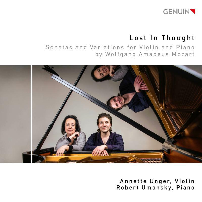 Picture of Unger/Umansky - Lost in Thought: Sonatas and Variations for Violin and Piano by Wolfang Amadeus Mozart