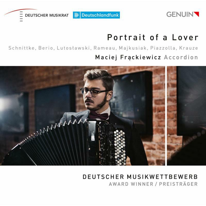 Picture of Maciej Frackiewecz - Portrait of a Lover: Works by Schnittke, Berio, Lutos?awski, Rameau, Majkusiak, Piazzolla and Krauze