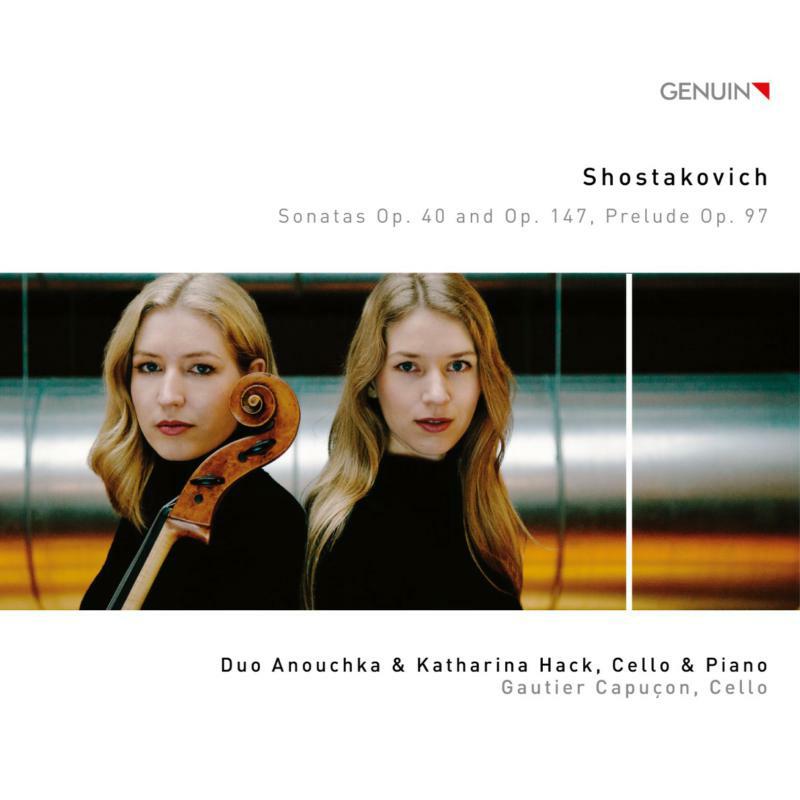 Picture of Anouchka & Katharina Hack - Dmitri Shostakovich: Sonatas, Op. 40 and Op. 147, Prelude, Op. 97