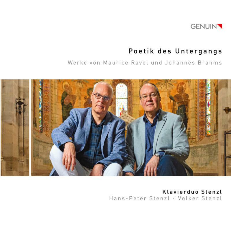 Picture of Piano Duo Stenzl - The poetry of decay: Works by Maurice Ravel and Johannes Brahms
