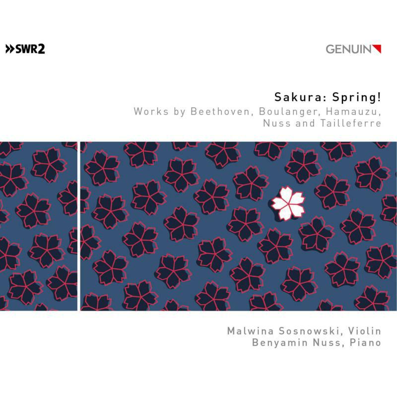 Picture of Sosnowski/Nuss - Sakura: Spring! - Works by Beethoven, Boulanger, Hamauzu, Nuss and Tailleferre