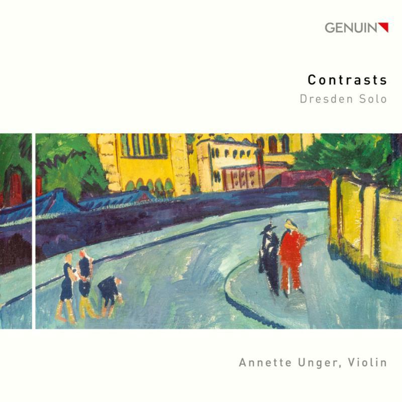Picture of Annette Unger - Contrasts: Dresden Solo
