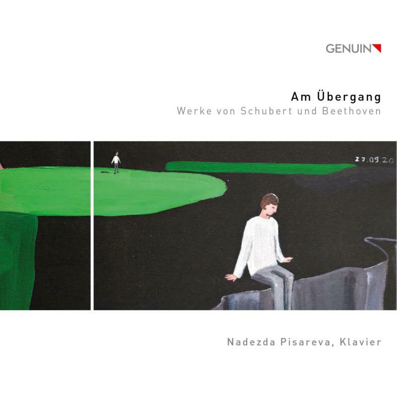 Picture of Nadezda Pisareva - Am ?bergang: Works by Schubert and Beethoven