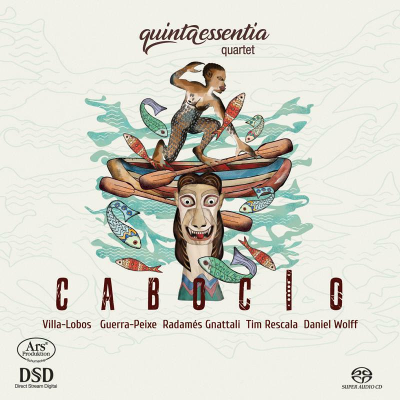 Picture of Quintaessentia Quartet - Cabocio: Works By Villa-Lobos And Others (SACD)