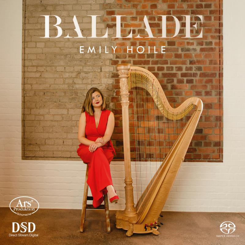 Picture of Emily Hoile - Ballade: Works & Transcriptions For Solo Harp
