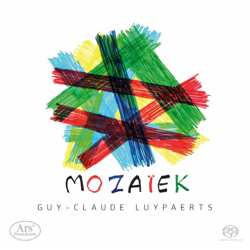 Picture of Guy Claude Luypaerts; Vogtland Philharmonie - Guy Claude Luypaerts: MOZAIEK