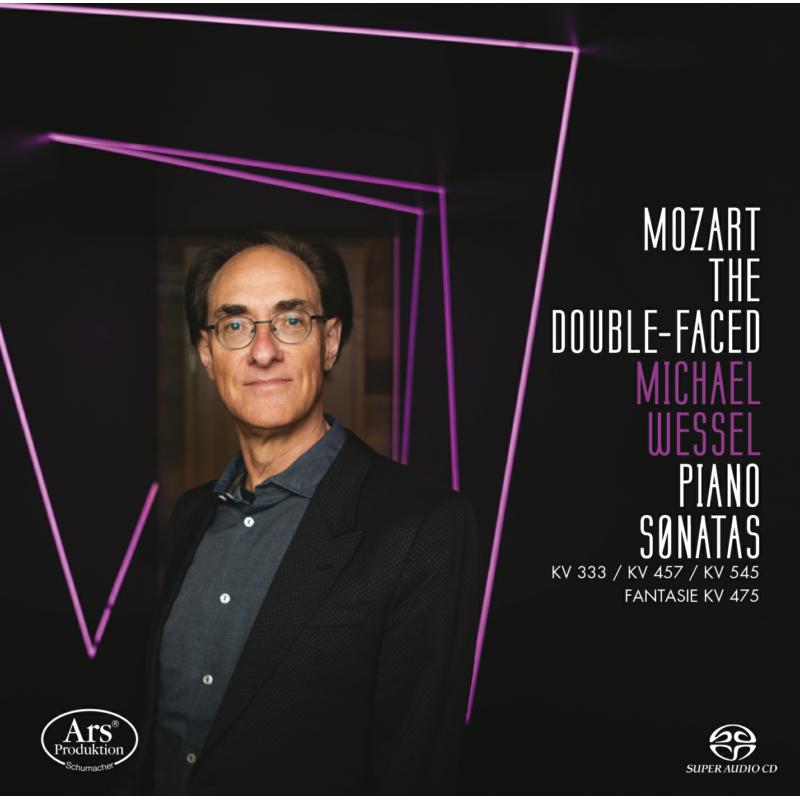 Picture of Michael Wessel - Mozart the Double-Faced - Piano Sonatas