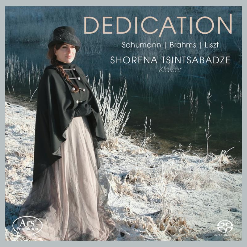 Picture of Shorena Tsintsabadze - Dedication: Works for Solo Piano by Schumann, Brahms & Liszt