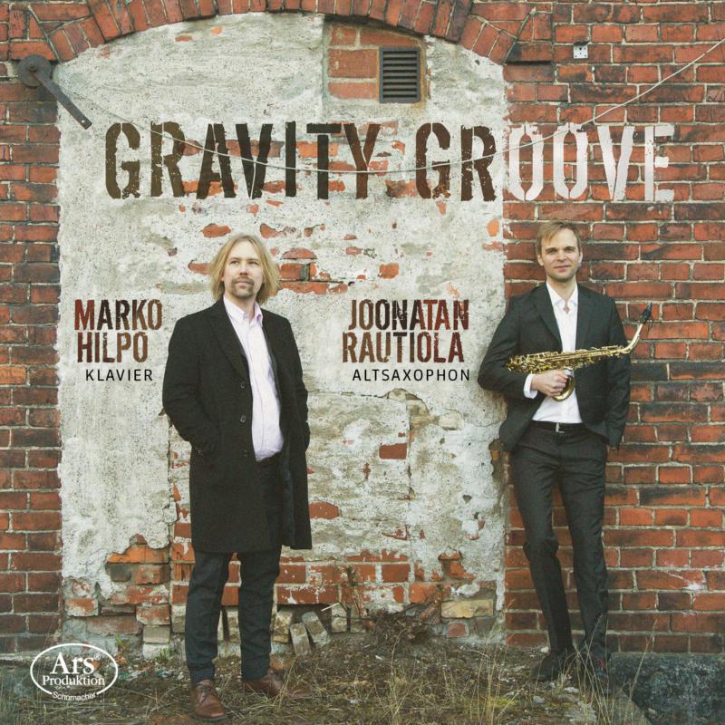 Picture of Joonatan Rautiola; Marko Hilpo - Gravity Groove: Works By Debussy, Turriago