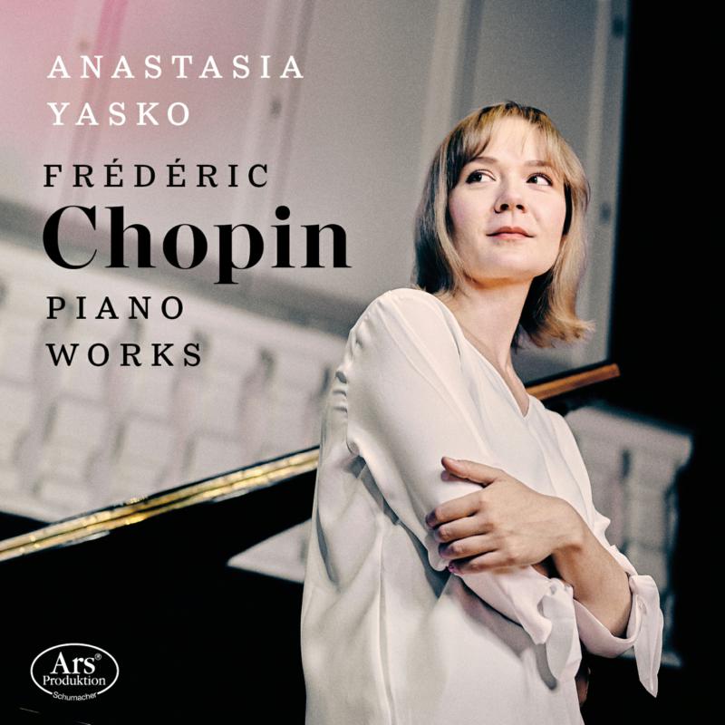Picture of Anastasia Yasko - Chopin:  Piano Works