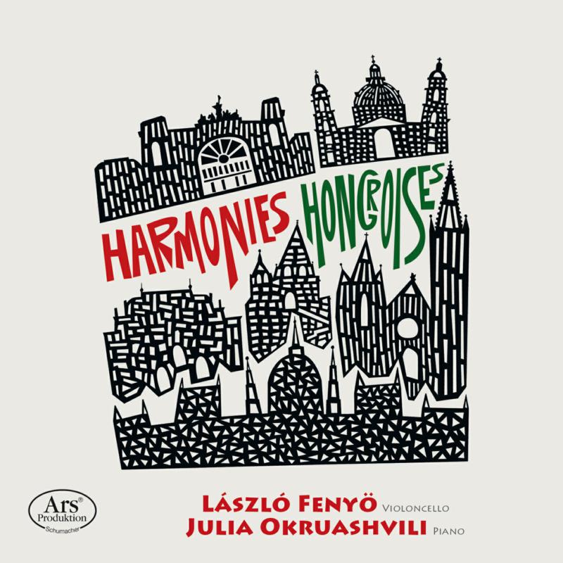 Picture of Laszlo Fenyo; Julia Okruashvili - Harmonies Hongroises