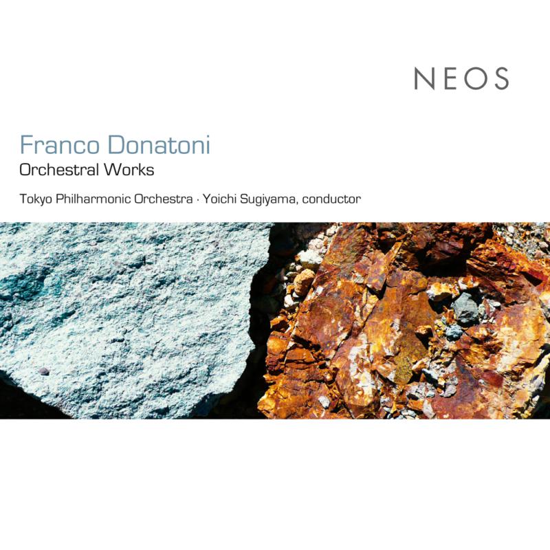 Picture of Yoichi Sugiyama / Tokyo Philharmonic Orchestra - Franco Donatoni: Orchestral Works