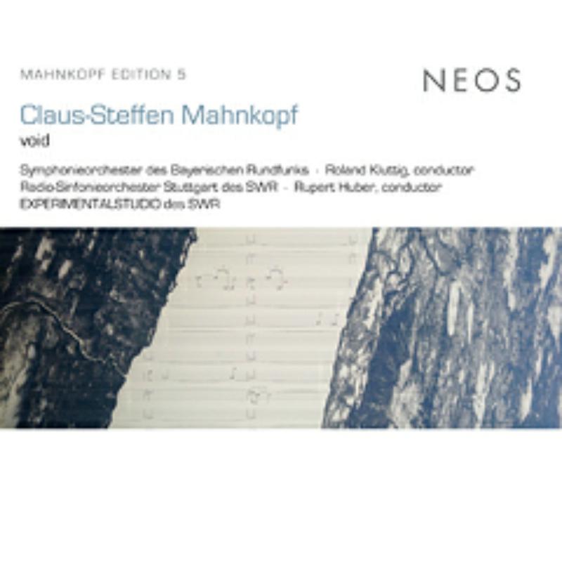 Picture of Radio-Sinfonieorchester Stuttgart Des SWR, Experimentalstudi - Claus-Steffen Mahnkopf (*1962) Void