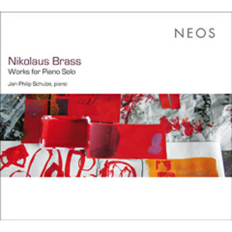 Picture of Jan Philip Schulze - Nikolaus Brass: Works For Piano Solo