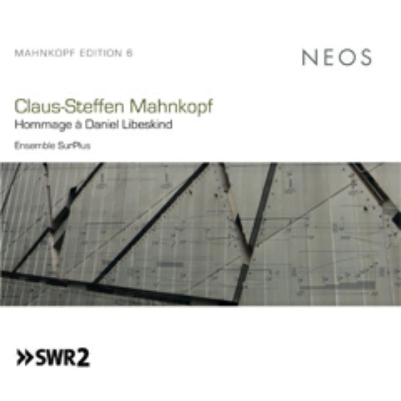 Picture of Ensemble SurPlus; Peter Veale - Claus-Steffen Mahnkopf Hommage � Daniel Libeskind