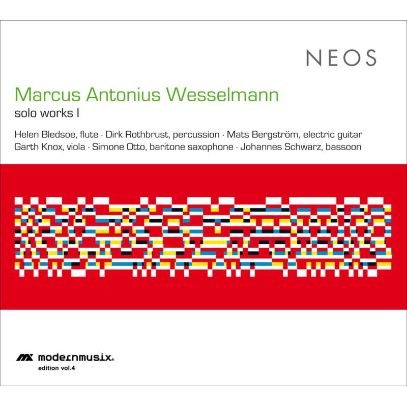 Picture of Helen Bledsoe, Dirk Rothbrust, Mats Bergstr�m, Garth Knox, Johannes Schwartz & Simone Otzo - Marcus Antonius Wesselmann: Solo Works I