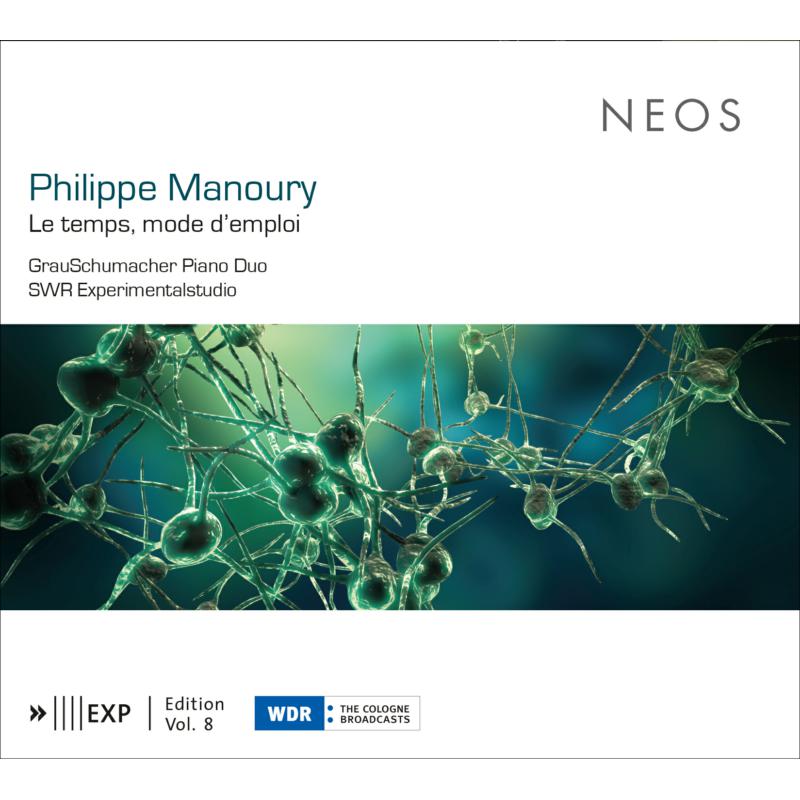 Picture of GrauSchumacher Piano Duo & SWR Experimentalstudio - Philippe Manoury: Le Temps, Mode D'Emploi