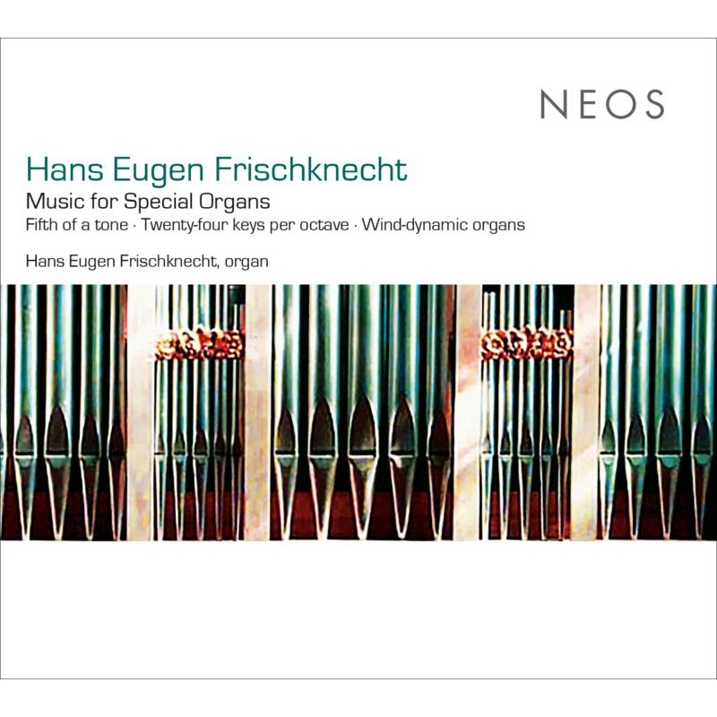 Picture of Hans Eugen Frischknecht - Music For Special Organs