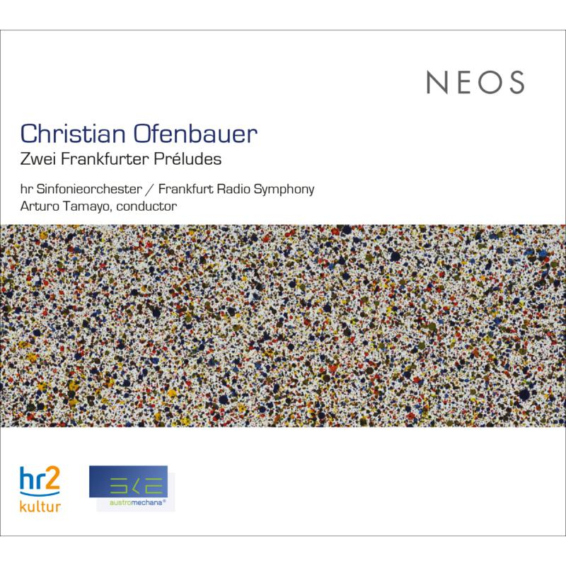 Picture of Christian Ofenbauer, Frankfurt Radio Symphony, Arturo Tamayo - Zwei Frankfurter Pr�ludes