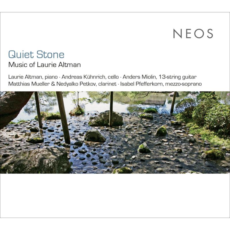 Picture of Laurie Altman, Andreas Kuhnrich, Isabel Pfefferkorn & Anders Miolin - Quiet Stone: Music Of Laurie Altman