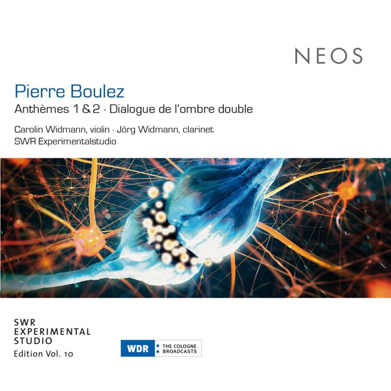 Picture of Carolin Widmann, Jorg Widmann & SWR Experimentalstudio - Pierre Boulez: Anthemes 1 & 2,  Dialogue De L'ombre Double