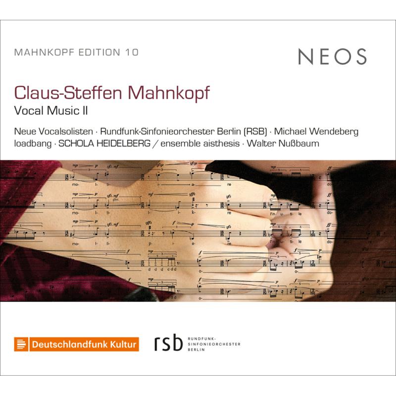 Picture of Neue Vocalsolisten, Rundfunk-Sinfonieorchester Berlin, Michael Wendeberg, loadbang, Schola Heidelberg, Walter Nussbaum - Claus-Steffen Mahnkopf: Vocal Music II