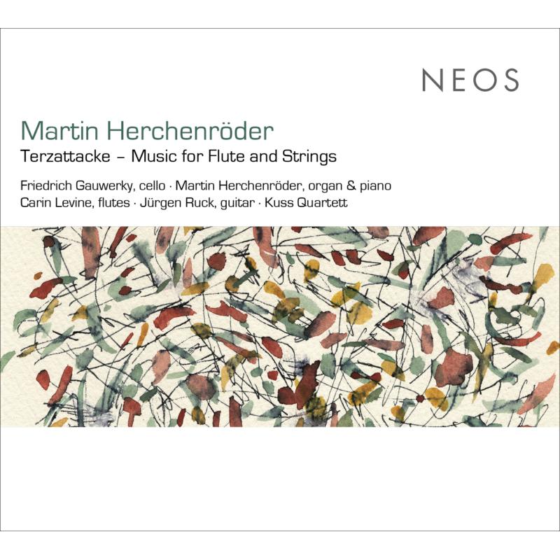 Picture of Friedrich Gauwerky; Carin Levine; Jurgen Ruck; Kuss Quartett - Herchenroder Terzattacke  Works for Flutes and Strings