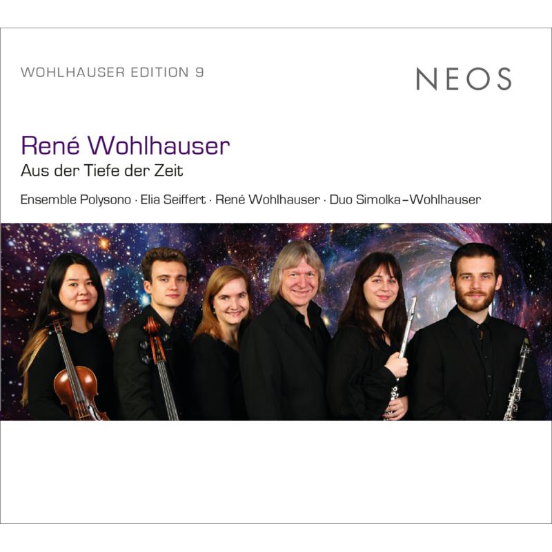 Picture of Ensemble Polysono; Elia Seiffert; Rene Wohlhauser; Duo Simolka-Wohlhauser - Wohlhauser: Aus der Tiefe der Zeit