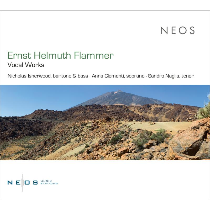Picture of Nicholas Isherwood; Anna Clementi; Sandro Naglia - Ernst Helmuth Flammer: Vocal Works