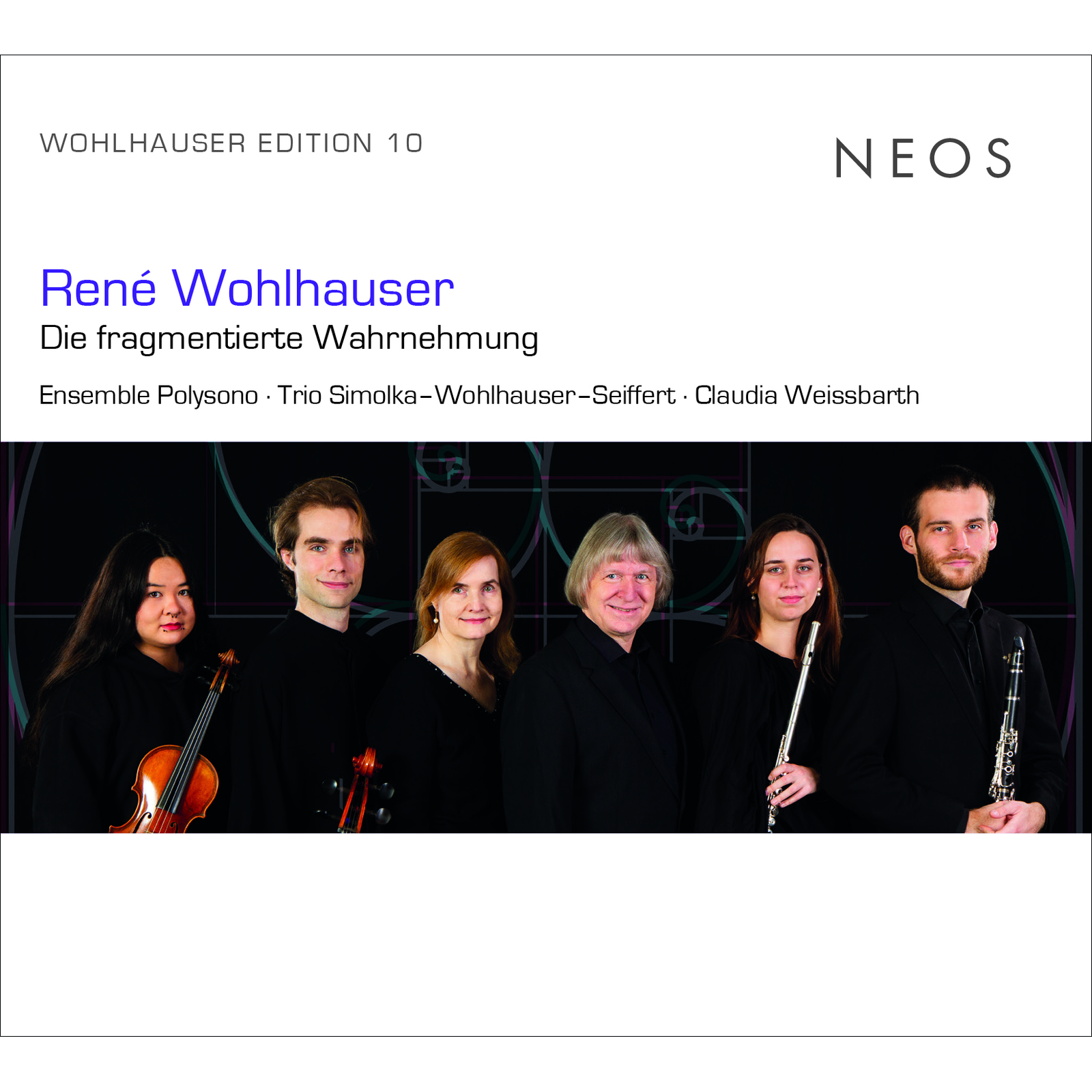 Picture of Ensemble Polysono, Trio Simolka-Wohlhauser-Seiffert, Claudia Weissbarth - Rene Wohlhauser: Die fragmentierte Wahrnehmung