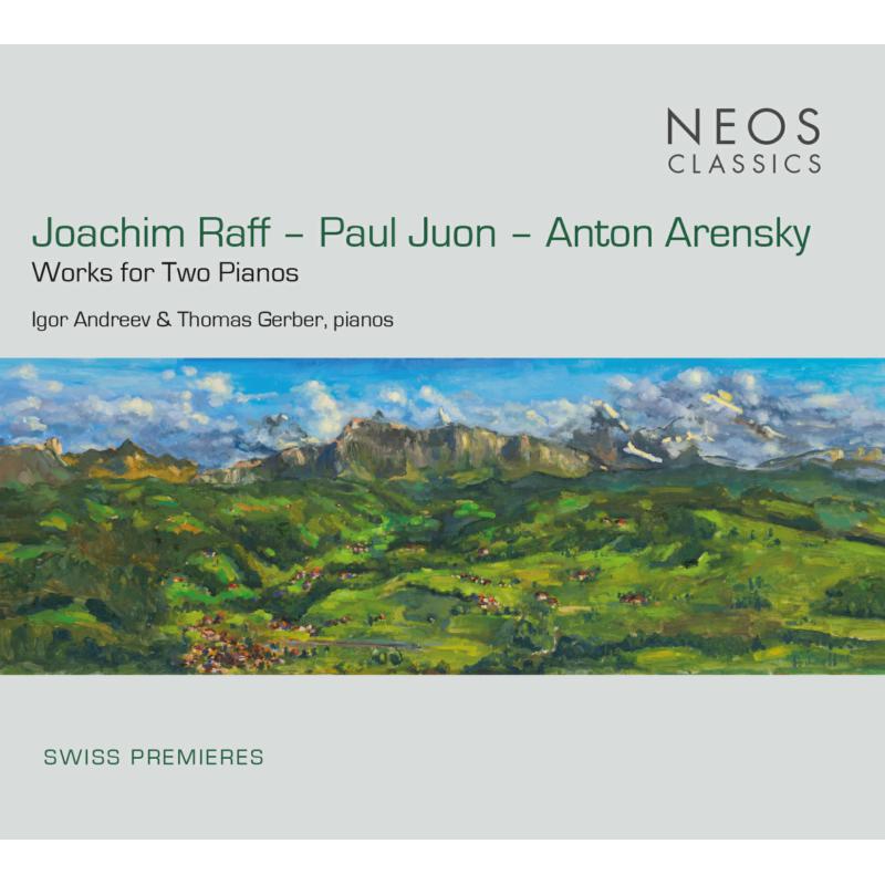 Picture of Igor Andreev & Thomas Gerber - Joachim Raff, Paul Juon, Anton Arensky: Works for Two Pianos