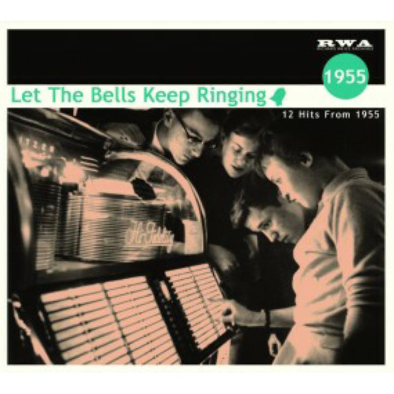 Picture of Various Artists - Let The Bells Keep Ringing - 12 Hits From 1955