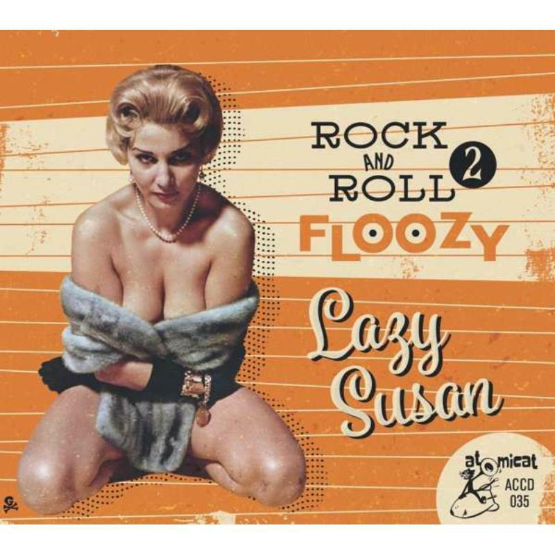 Picture of Various Artists - Rock & Roll Floozy 2 - Lazy Susan